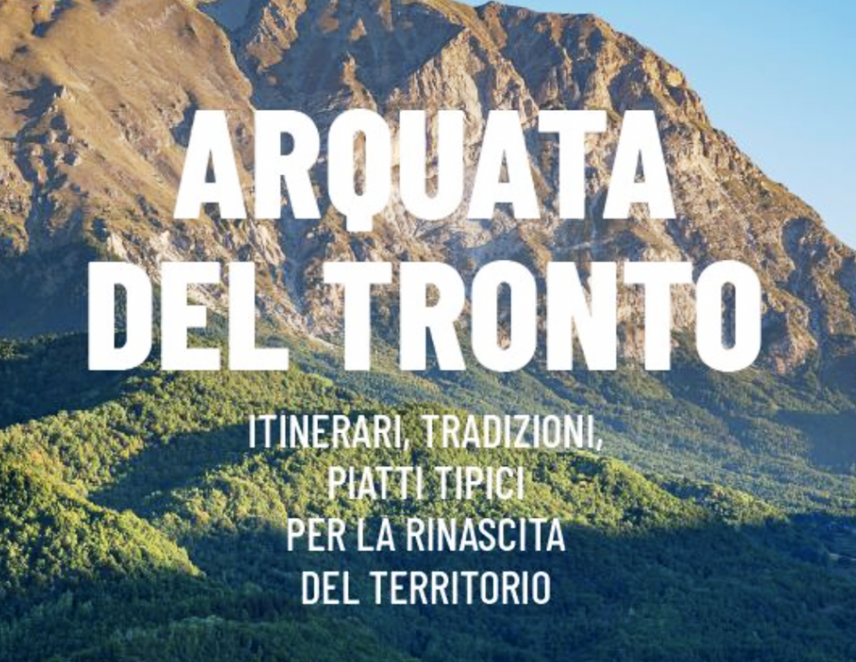 Viaggio al centro dell'Appennino: il modello Arquata del Tronto